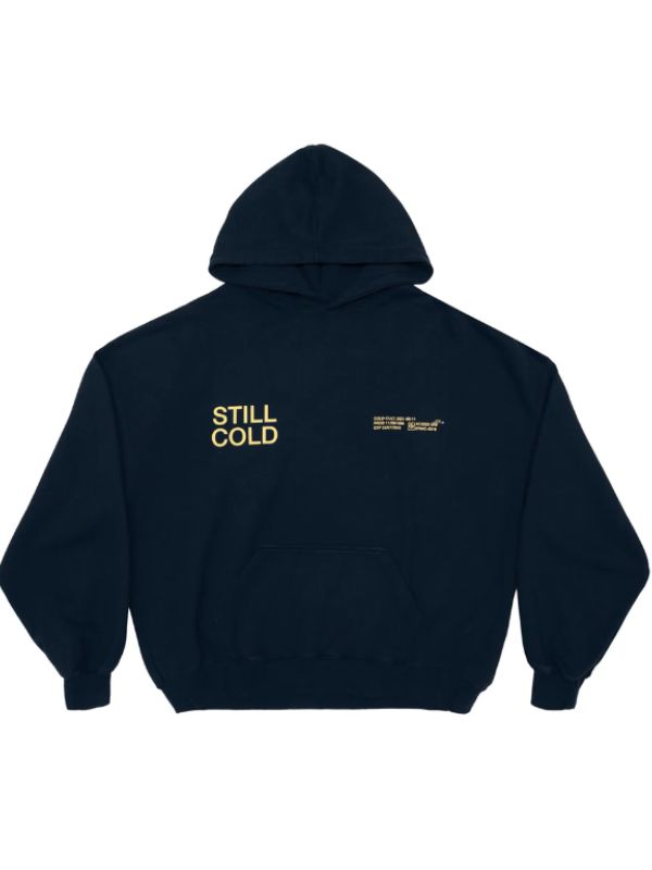 Still Cold Hoodie - Image 7